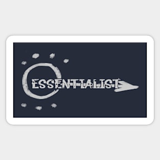 ESSENTIALIST_ Sticker